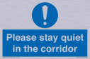 please-stay-quiet-in-the-corridor~